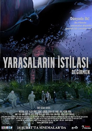 Yarasaların İstilası: Değirmen
