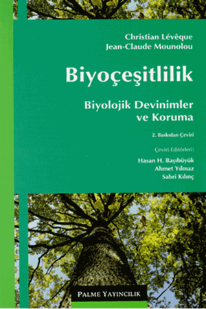 Biyoçeşitlilik Biyolojik Devinimler ve Koruma