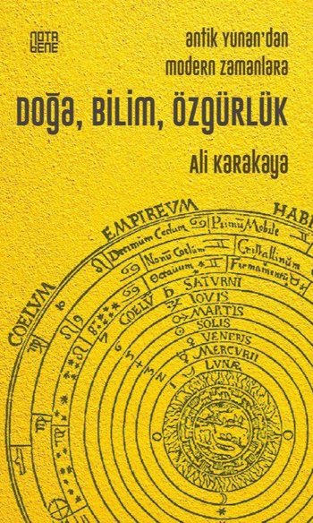 Antik Yunan’dan Modern Zamanlara Doğa, Bilim, Özgürlük