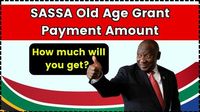 SASSA Old Age Grant Payment Amount in March 2025 - How much will you get? Check Eligibility & Benefits - UP Excise Portal