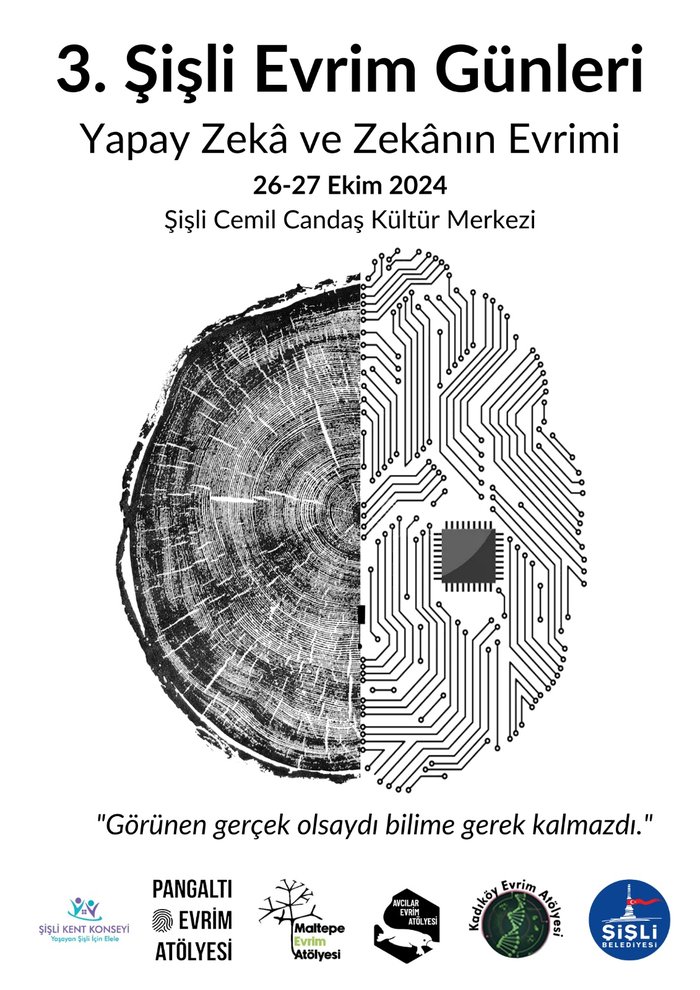 3. Şişli Evrim Günleri - Zeka ve Yapay Zekanın Evrimi - Şişli CCKM