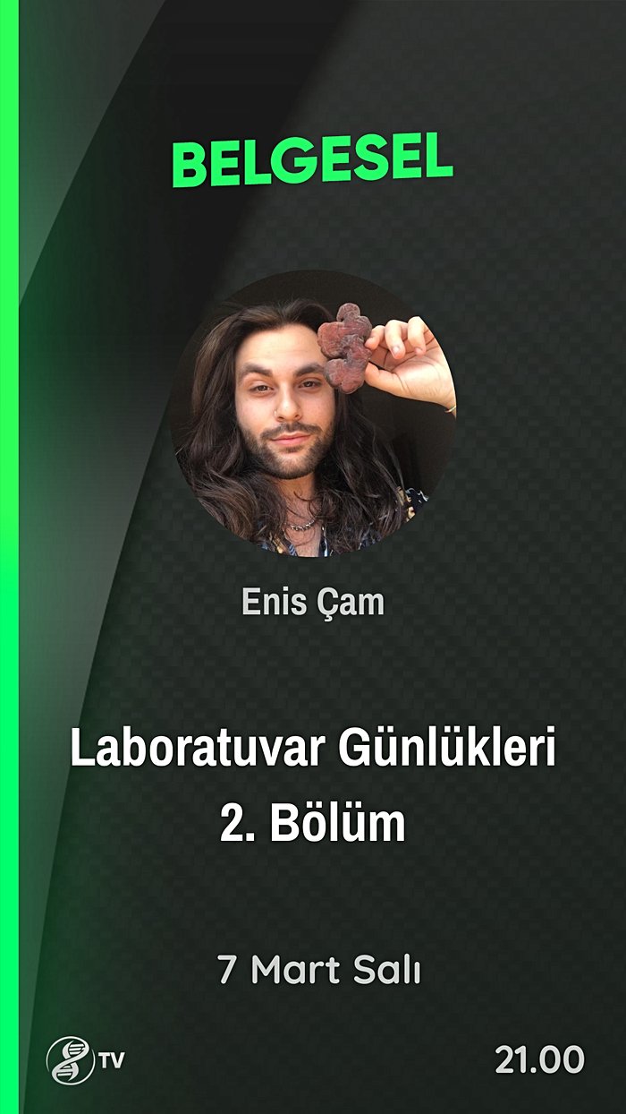 Enis Çam ile Laboratuvar Günlükler 2.Bölüm
