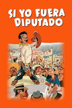 Si yo fuera diputado