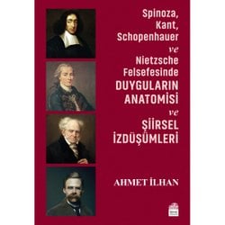 DUYGULARIN ANATOMİSİ VE ŞİİRSEL İZDÜŞÜMLERİ