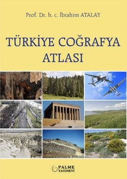TÜRKİYE COĞRAFYA ATLASI