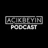 AçıkBeyin's Podcast