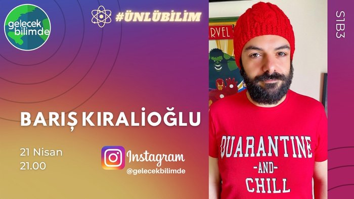 Barış Kıralioğlu ile Ünlü Bilim