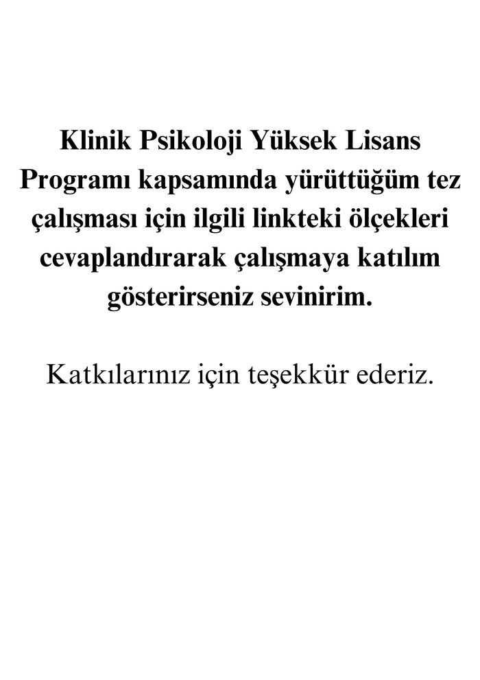 Çocukluk Çağı, Yeme Bozuklukları ve Bilişsel Çarpıtmalar ile İlgili Tez Anketi