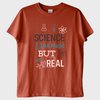 "Science: It's Like Magic But Real 4" T-Shirt
