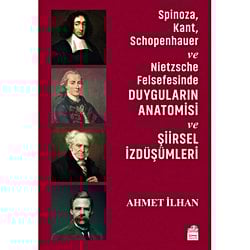 DUYGULARIN ANATOMİSİ VE ŞİİRSEL İZDÜŞÜMLERİ