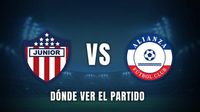 Junior vs Alianza hoy: dónde ver el partido gratis EN VIVO