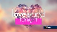 LOVE ISLAND TONIGHT: FULL RUNDOWN FOR TONIGHT'S EPISODE, SUNDAY 29th JUNE