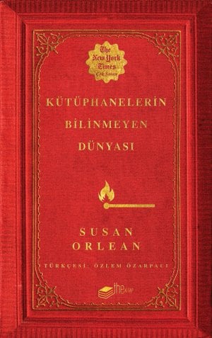 Kütüphanelerin Bilinmeyen Dünyası