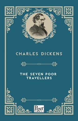 The Seven Poor Travellers (Charles Dickens)