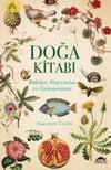 Doğa Kitabı: Bitkiler, Hayvanlar ve Gezegenimiz