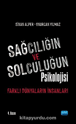 Sağcılığın ve Solculuğun Psikolojisi
