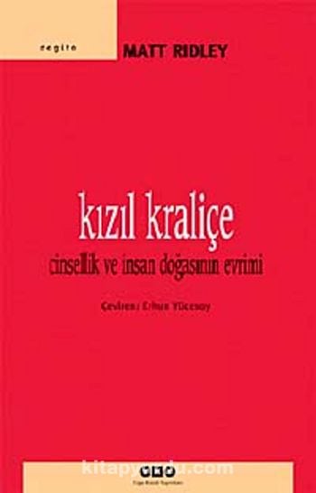 Kızıl Kraliçe: Cinsellik ve İnsan Doğasının Evrimi