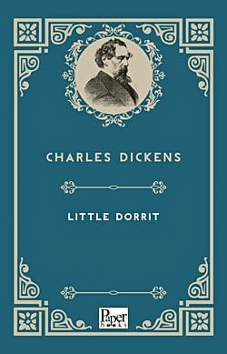 Little Dorrit (Charles Dickens)
