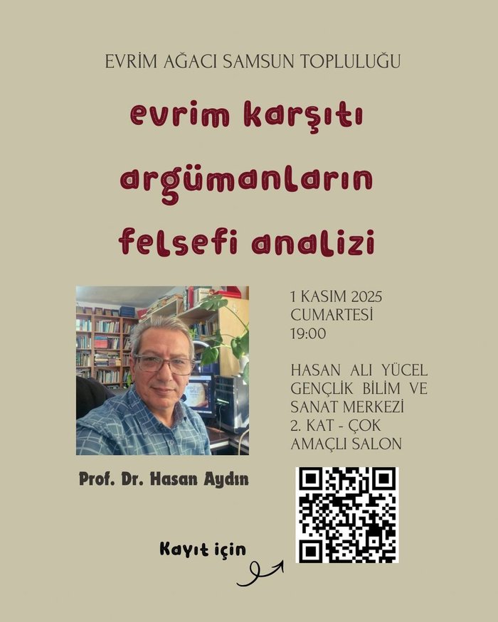 Prof. Dr. Hasan Aydın ile “Evrim Karşıtı Argümanların Felsefi Analizi”