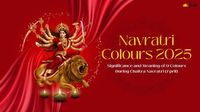 Navratri Colours 2025: List of 9 Colours of Navratri Day-wise Significance and Meaning