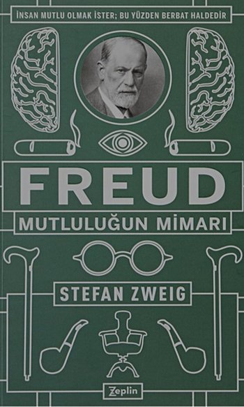 Freud: Mutluluğun Mimarı