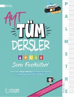 PALMETRE AYT SAYISAL TÜM DERSLER AYLIK ÇALIŞMA FASİKÜLLERİ