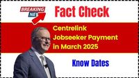 Centrelink Jobseeker Payment in March 2025 – Know Dates & Eligibility Check - UP Excise Portal