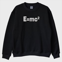 ''Einstein’s Formula'' Sweatshirt