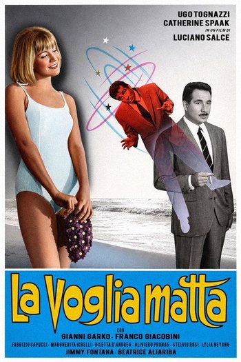 La voglia matta