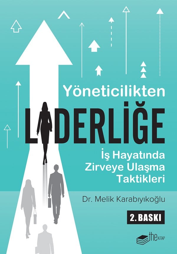 Yöneticilikten Liderliğe