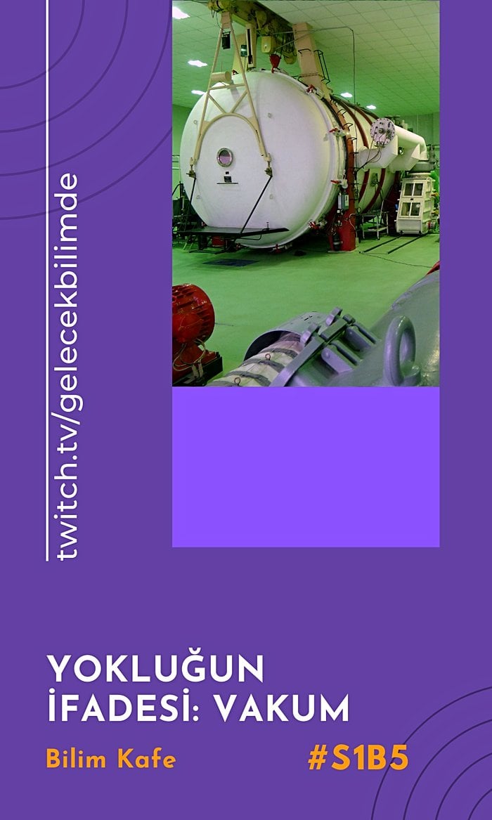 Yokluğun İfadesi Olan Vakum Nedir?