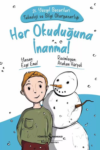 Her Okuduğuna İnanma!