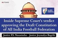Inside Supreme Court’s verdict approving the Draft Constitution of All India Football Federation