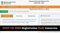 CUET UG 2025 Registration Process Ends Tomorrow (March 22, 2025) at cuet.nta.nic.in, Important Details Here