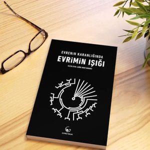 Evrenin Karanlığında Evrimin Işığı (Ed. Çağrı Mert Bakırcı) - Ginko Bilim