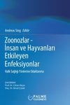 Zoonozlar - İnsan ve Hayvanları Etkileyen Enfeksiyonlar