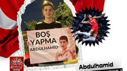 Boş yapma Abdulhamid !