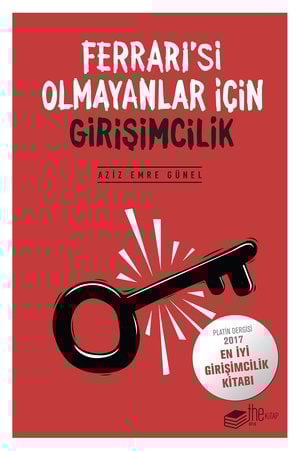 Ferrarisi Olmayanlar İçin Girişimcilik