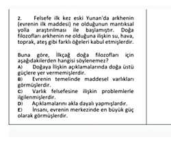 İlk çağ doğa filozoflarının varlık felsefesi ile ilgili hangisi söylenemez?