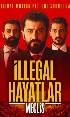 Illegal Hayatlar: Meclis