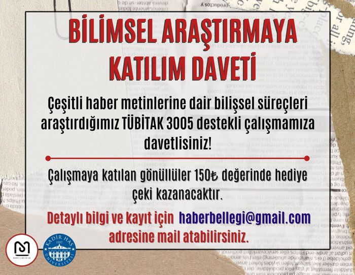 Haber Metinlerine Dair Bilişsel Süreçleri Araştıran Çalışmaya Katılım Daveti