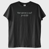 ''Your Opinion is not Data'' T-Shirt