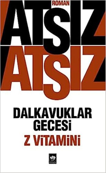 Dalkavuklar Gecesi - Z Vitamini