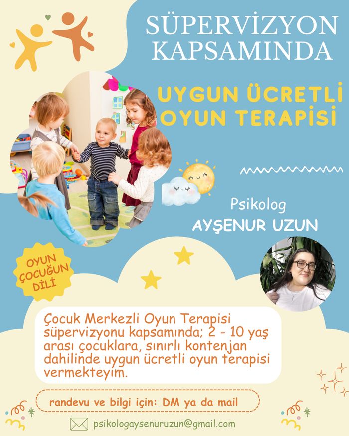 Uygun Ücretli Oyun Terapisi - Psikolog Ayşenur Uzun