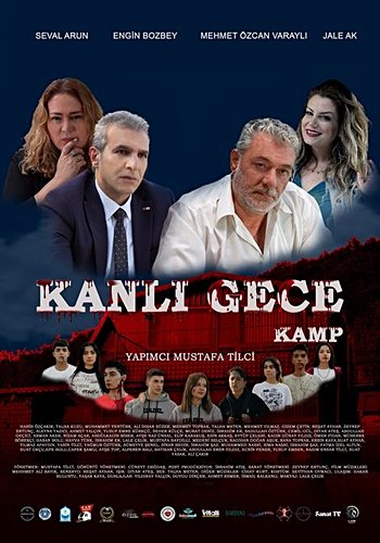 Kanlı Gece: Kamp