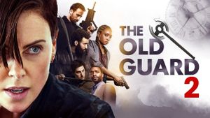 Anticipation Grows For The Old Guard 2 Release