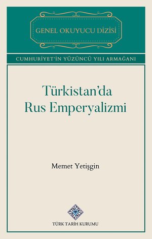 Türkistan'da Rus Emperyalizmi