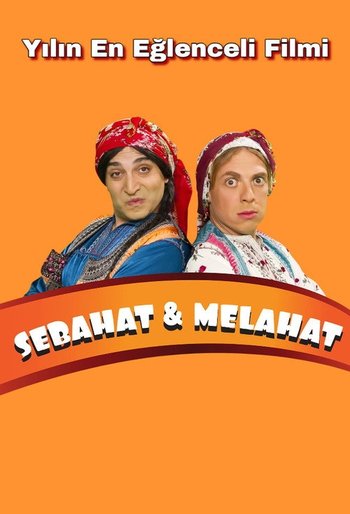 Sebahat ve Melahat