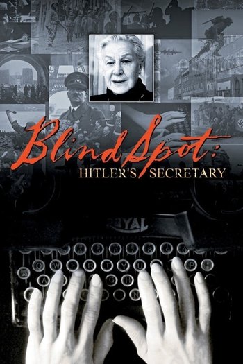 Kör Nokta: Hitler'in Sekreteri