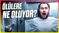 &Ouml;ld&uuml;kten Sonra Ne Oluyor?